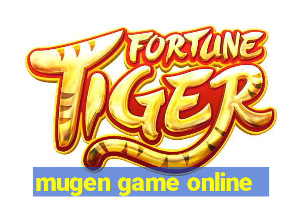 mugen game online